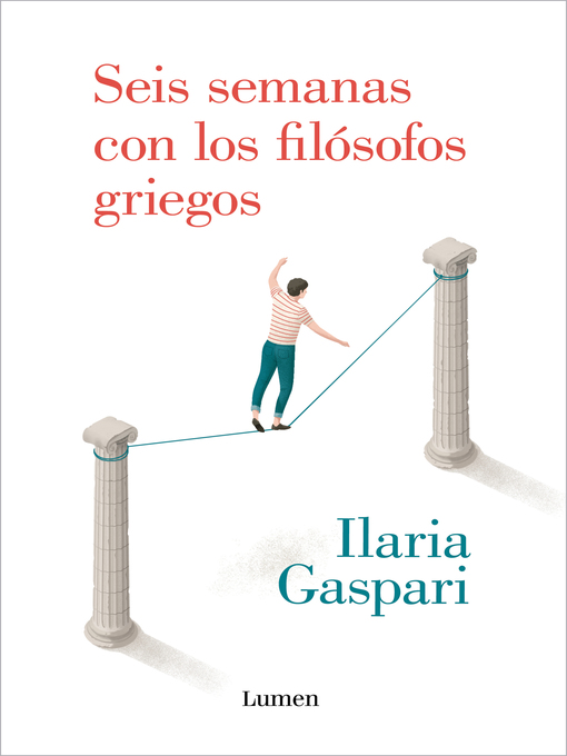 Detalles del título Seis semanas con los filósofos griegos de Ilaria Gaspari - Disponible